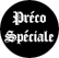 Préco spéciale